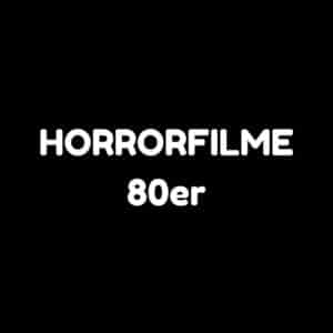 horrorfilme 80er